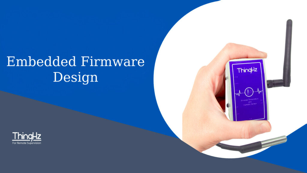 Embedded Firmware design